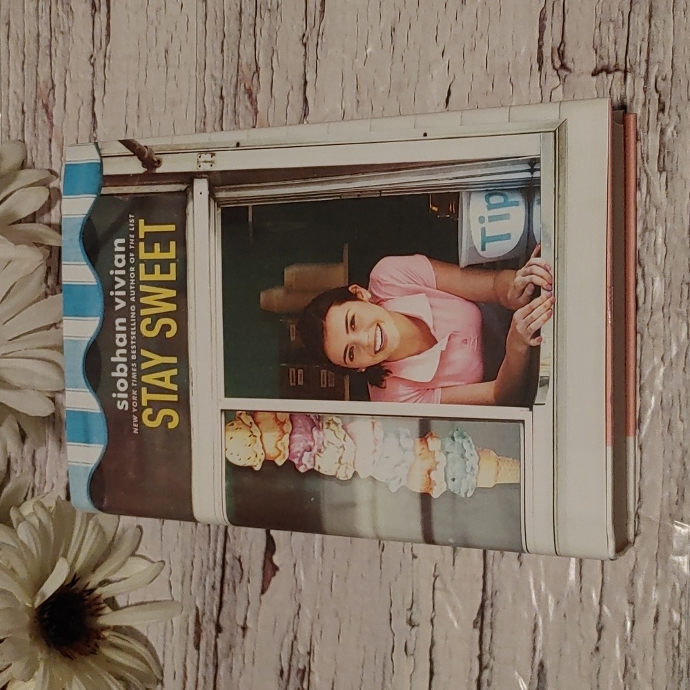 Stay Sweet by Siobhan Vivian Young adult teen novel book